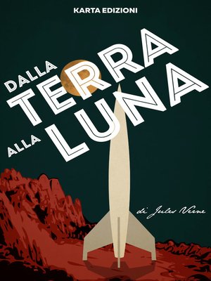 cover image of Dalla Terra alla Luna